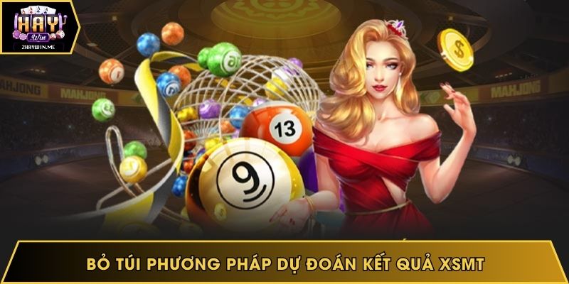 Bỏ túi phương pháp dự đoán kết quả XSMT
