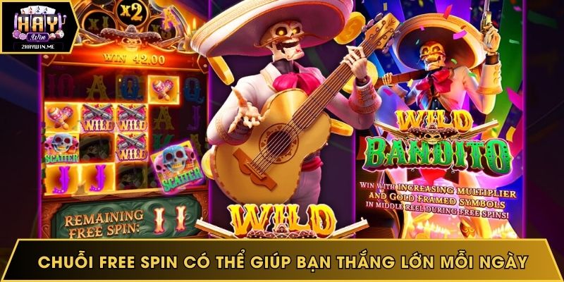 Chuỗi free spin có thể giúp bạn thắng lớn mỗi ngày