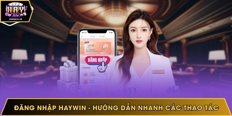 Đăng nhập Haywin