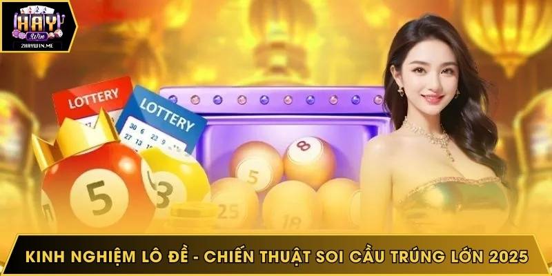 Kinh nghiệm lô đề