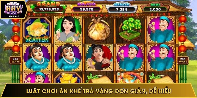 Luật chơi ăn khế trả vàng đơn giản, dễ hiểu