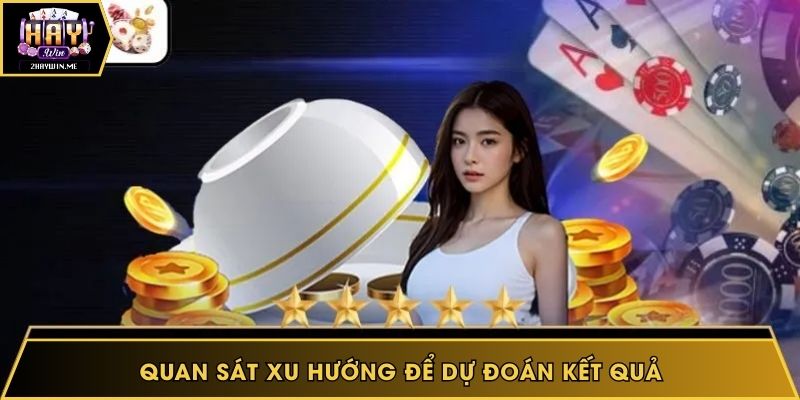 Quan sát xu hướng để dự đoán kết quả